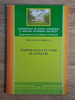 Marin Dumbrava - Tehnologia culturii plantelor