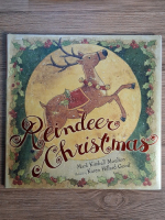 Anticariat: Mark Kimball Moulton, Karen Hillard Good - Reindeer christmas