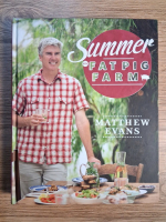 Matthew Evans - Summer on fatpig farm