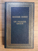 Maxime Gorki - Un premier amour