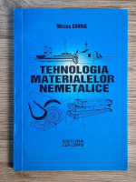 Mircea Covrig - Tehnologia materialelor nemetalice