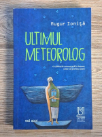 Anticariat: Mugur Ionita - Ulimul meteorolog