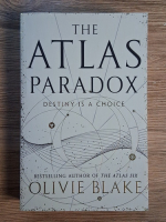 Anticariat: Olivie Blake - The Atlas paradox. Destiny is a choice