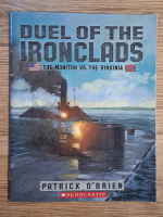 Anticariat: Patricia OBrien - Duel of the Ironclads. The Monitor vs The Virginia