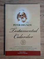 Peter Deunov - Testamentul culorilor