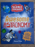 Anticariat: Raman Prinja - Science crackers. Awesome astronomy