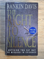 Rankin Davis - The right to silence