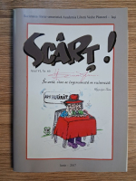 Revista Scart! Anul VI, nr. 60, iunie 2017