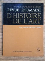 Anticariat: Revue Roumaine. D'histoire de l'art, tome XX, 1983