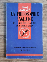 Anticariat: Serge Hutin - La philosophie anglaise et americaine
