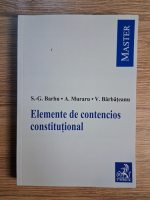Anticariat: Silviu Gabriel Barbu - Elemente de contencios constitutional