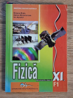 Simona Bratu - Fizica. Manual pentru clasa a XI-a, F1
