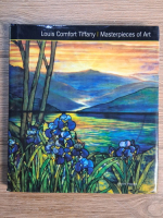 Susie Hodge - Louis Comfort Tiffany. Masterpieces of art