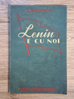 V. Maiacovski - Lenin e cu noi