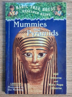 Anticariat: Will Osborne, Mary Pope Osborne - Magic tree house, research guide. Mummies and pyramids