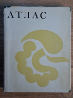 Anticariat: A. A. Salimov - Atlas al operatiilor pe ficat, caile biliare, pancreas si intestin