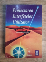 Alan Cooper - Proiectarea interfetelor utilizator