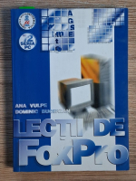 Ana Vulpe - Lectii de FoxPro