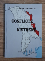 Anatol Munteanu - Conflicte Nistrene