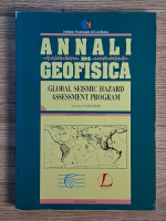 Anticariat: Annali di geofisica. Global seismic hazard assessment program for the UN/IDNDR, volumul 36, nr. 3-4, iunie-iulie, 1993