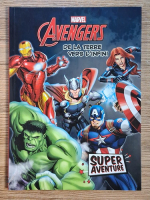 Anticariat: Avengers. De la terre vers l'infini. Super aventure