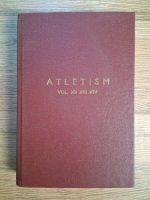 Bazele stiintifice ale antrenamentului sportiv. Atletism (3 volume colegate)