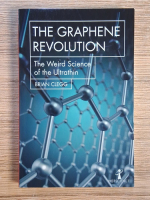 Brian Clegg - The graphene revolution. The weird science of the ultrathin Anticariat: Brian Clegg - The graphene revolution. The weird science of the ultrathin