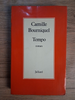 Anticariat: Camille Bourniquel - Tempo