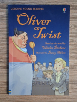 Charles Dickens - Oliver Twist (repovestita de Mary Sebag-Montefiore)