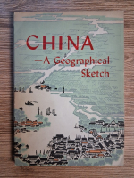 China - A geographical sketch