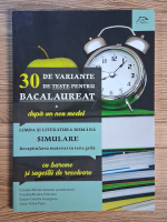 Cristina Marian Ionescu, Nicoleta Rodica Deaconu -  Limba si literatura romana. Simulare. Recapitularea materiei in teste grila cu bareme si sugestii de rezolvate Cristina Marian Ionescu, Nicoleta Rodica Deaconu -  Limba si literatura romana. Simulare. Recapitularea materiei in teste grila cu bareme si sugestii de rezolvate