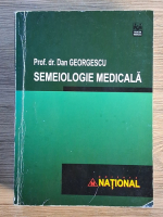 Dan Georgescu - Semeiologie medicala