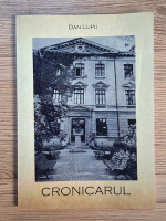 Anticariat: Dan Lupu - Cronicarul