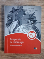 Debabrata Mukherjee - Compediu de cardiologie