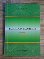 Delian Elena - Fiziologia plantelor (volumul 1)