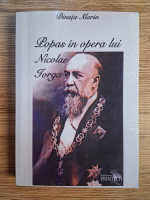 Dinuta Marin - Popas in opera lui Nicolae Iorga
