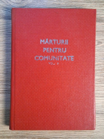 Anticariat: Ellen G. White - Marturii pentru comunitate, volumul 9. Marturii pentru biserica