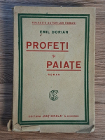 Anticariat: Emil Dorian - Profeti si paiate (1927)