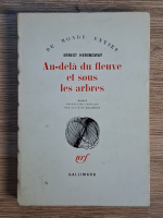Ernest Hemingway - Au-dela du fleuve et sours les arbres