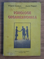 Anticariat: Filaret Sintion - Psihologie organizationala