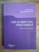 Gabriel Boroi - Curs de drept civil. Partea generala (editia a 3-a)