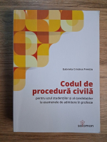 Gabriela Cristina Frentiu - Codul de procedura civila pentru uzul studentilor si al candidatilor la examenele de admitere in profesie