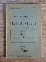 George Nemetescu - Tratat practic al testamentelor (1910)