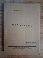 Anticariat: I. Simionescu - Mecanisme pentru uzul studentilor