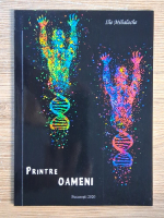 Ilie Mihalache - Printre oameni
