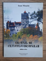 Ioan Mosoiu - Branul si Cetatea Branului