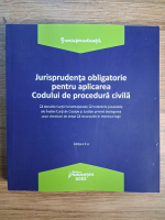 Jurisprudenta obligatorie pentru aplicarea codului de procedura civila (editia a 5-a)