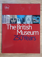 Anticariat: Marjorie Caygill - The British Museum. 250 years