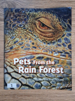 Anticariat: Michelle Hyde Parsons - Pets from the rain forest