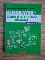 Anticariat: Mihaela Daniela Cirstea, Laura Raluca Surugiu - Memorator limba si literatura romana, clasele V-VIII